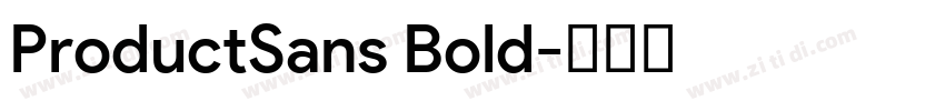 ProductSans Bold字体转换